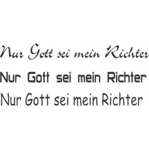 Наклейка на авто Только Бог мне судья, Nur Gott sei mein Richter