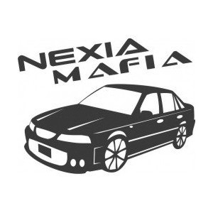 Наклейка на авто NEXIA MAFIA