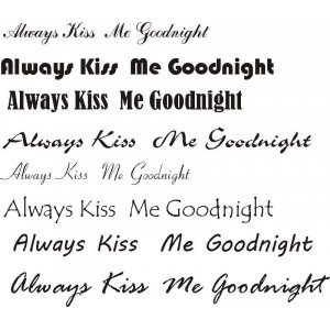 Наклейка на авто Always Kiss Me Goodnight