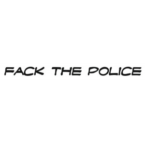 Наклейка на авто Fack the Police
