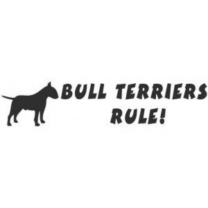 Наклейка на авто Bullterriers rule
